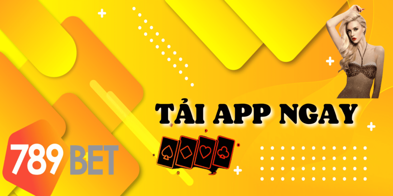 Hướng dẫn tải app 789BET đơn giản trong 3 phút