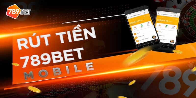 Hướng dẫn rút tiền 789BET